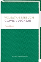 Frank Oborski - Vulgata-Lesebuch. Clavis Vulgatae