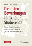 Schrammel, Tamara Schrammel - Die ersten Bewerbungen für Schüler und Studierende
