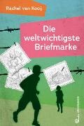 Rachel van Kooij - Die weltwichtigste Briefmarke
