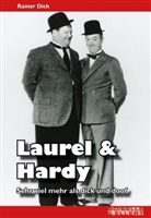Rainer Dick - Laurel & Hardy