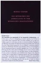 Rudolf Steiner, Rudolf Steiner Nachlassverwaltung - Das Miterleben des Jahreslaufes in vier kosmischen Imaginationen