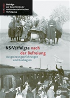 Alyn Beßmann, Insa Eschebach, Alyn Sisic, Oliver von Wrochem, Oliver Wrochem, Oliver Von Wrochem - NS-Verfolgte nach der Befreiung