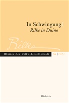 Torsten Hoffmann, Moira Paleari, Eric Unglaub, Erich Unglaub - In Schwingung. Rilke in Duino