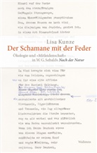 Lisa Kunze, Lisa (Dr.) Kunze - Der Schamane mit der Feder