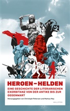 May, Markus May, Markus May (Prof. Dr.), Petersen, Christoph Petersen, Petersen (Dr.) - Heroen - Helden
