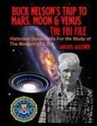 Carlos Allende - BUCK NELSON'S TRIP TO MARS, MOON & VENUS