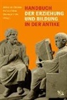 Johannes Christes, Richard Klein, Christo Lüth, Christoph Lüth - Handbuch der Bildung und Erziehung in der Antike