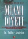 Arthur Agatston - Miami Diyeti