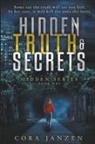 Cora Janzen - Hidden Truth & Secrets (Hidden, #1)