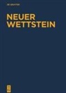 Lang, Manfred Lang, Udo Schnelle - Neuer Wettstein. Texte zu den Evangelien und zur Apostelgeschichte - Band 1. Teilband 1.2-2: Texte zum Matthäusevangelium