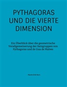 Martin Erik Horn - Pythagoras und die vierte Dimension