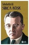 Sabahattin Ali - Sirca Kösk