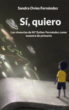 Sandra Ovies Fernández - Sí, quiero