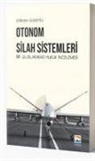 Gökhan Güneysu - Otonom Silah Sistemleri