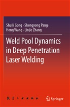 Shuili Gong, Shengyong Pang, Hong Wang, Hong et al Wang, Linjie Zhang - Weld Pool Dynamics in Deep Penetration Laser Welding