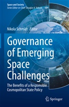Nikola Schmidt - Governance of Emerging Space Challenges
