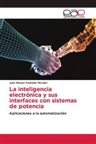 Juan Manuel Andrade Morales - La inteligencia electrónica y sus interfaces con sistemas de potencia