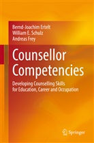 Bernd-Joachim Ertelt, Andr Frey, Andreas Frey, William E Schulz, William E. Schulz - Counsellor Competencies
