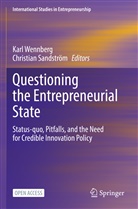 Sandström, Christian Sandström, Karl Wennberg - Questioning the Entrepreneurial State
