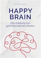 Anton Eibel - Happy Brain