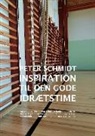 Peter Schmidt - Inspiration til den gode idrætstime