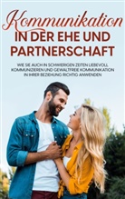 Maria Feldkamp - Kommunikation in der Ehe und Partnerschaft