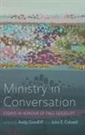 John E. Colwell, Andy Goodliff - Ministry in Conversation
