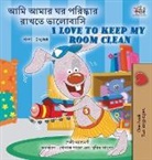 Shelley Admont, Kidkiddos Books - I Love to Keep My Room Clean (Bengali English Bilingual Book for Kids)