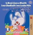 Shelley Admont, Kidkiddos Books - I Love to Sleep in My Own Bed (Irish English Bilingual Book for Kids)