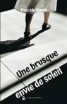 Pascale Maret - Une brusque envie de soleil