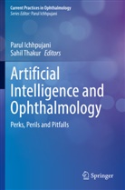 Parul Ichhpujani, Thakur, Sahil Thakur - Artificial Intelligence and Ophthalmology
