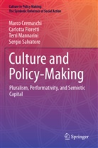 Marco Cremaschi, Carlotta Fioretti, Ter Mannarini, Terri Mannarini, Sergio Salvatore - Culture and Policy-Making