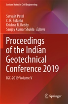 C H Solanki, Satyajit Patel, Krishna R Reddy et al, Krishna R. Reddy, Sanjay Kumar Shukla, C. H. Solanki - Proceedings of the Indian Geotechnical Conference 2019