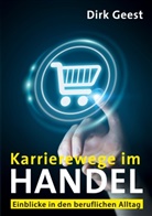 Dirk Geest - Karrierewege im Handel