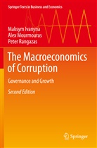 Maksym Ivanyna, Alex Mourmouras, Peter Rangazas - The Macroeconomics of Corruption