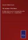 Alexander Williams Kinglake - The Invasion of The Crimea