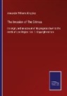 Alexander Williams Kinglake - The Invasion of The Crimea