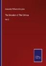 Alexander Williams Kinglake - The Invasion of The Crimea