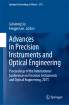 Cen, Fengjie Cen, Guixiong Liu - Advances in Precision Instruments and Optical Engineering