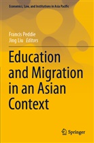 Liu, Jing Liu, Francis Peddie - Education and Migration in an Asian Context
