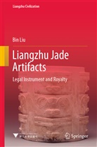 Bin Liu - Liangzhu Jade Artifacts