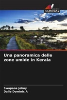 Dalie Dominic A, Swapana Johny - Una panoramica delle zone umide in Kerala