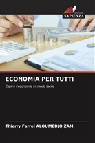 Thierry Farrel Aloumedjo Zam - ECONOMIA PER TUTTI