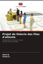 Vivek E., Uma N. - Projet de théorie des files d'attente