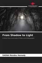 SAGNA Mandou Hamady - From Shadow to Light