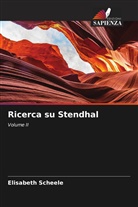 Elisabeth Scheele - Ricerca su Stendhal
