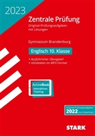 STARK Zentrale Prüfung 2023 - Englisch 10. Klasse - Brandenburg, m. 1 Buch, m. 1 Beilage