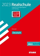 STARK Original-Prüfungen und Training Realschule 2023 - Deutsch - Hessen, m. 1 Buch, m. 1 Beilage