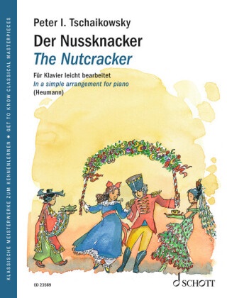 Brigitte Smith - Der Nussknacker - Ballett in zwei Akten op. 71. op. 71. Klavier. Klavierauszug.