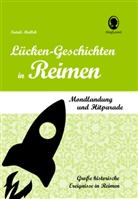 Natali Mallek - Lücken-Geschichten in Reimen, 144 Teile